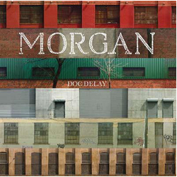 Doc Delay Morgan Vinyl LP USED
