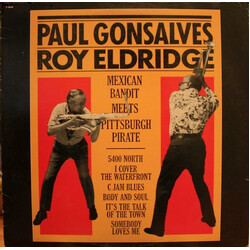 Paul Gonsalves / Roy Eldridge Mexican Bandit Meets Pittsburgh Pirate Vinyl LP USED