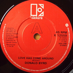 Donald Byrd Love Has Come Around USED VINYL 7INCH 45 RPM SINGLE STEREO