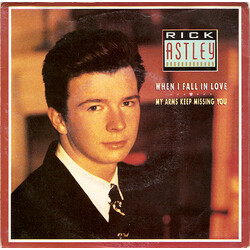 Rick Astley When I Fall In Love / My Arms Keep Missing You USED VINYL 7INCH