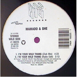 Mamado & She I'm Your Wild Thang USED VINYL 12INCH 33 S RPM