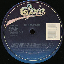 Hi Impact Never Stop Loving You VINYL 12" USED