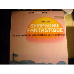 Hector Berlioz / The Philadelphia Orchestra / Eugene Ormandy Symphonie Fantastique Vinyl LP USED