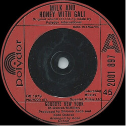 Milk And Honey / Gali Atari Goodbye New York USED VINYL 7INCH 45 RPM SINGLE