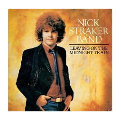 Nick Straker Band Leaving On The Midnight Train USED VINYL 7INCH 45 RPM SINGLE STEREO