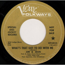 Jim & Jean What That's Got To Do With Me / Stalemate USED VINYL 7INCH 45 RPM PROMO
