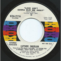 Luther Ingram Love Ain't Gonna Run Me Away Vinyl 7" USED