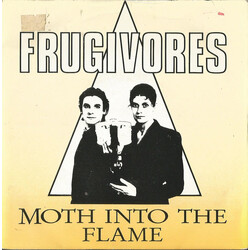 Frugivores Moth Into The Flame USED VINYL 7INCH SINGLE 45 RPM