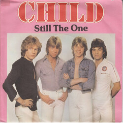 Child (2) Still The One VINYL 7" USED
