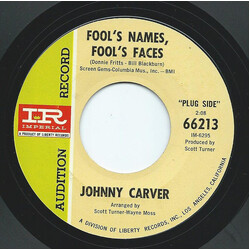 Johnny Carver Fool's Names, Fool's Faces USED VINYL 7INCH 45 RPM SINGLE PROMO