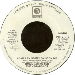 Jimmy James & The Vagabonds Come Lay Some Lovin' On Me USED VINYL 7INCH 45 RPM PROMO STYRENE STEREO MONO