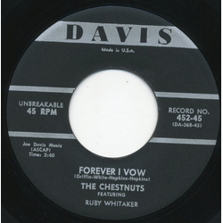The Chestnuts (3) Forever I Vow / Brother Ben Vinyl 7" USED
