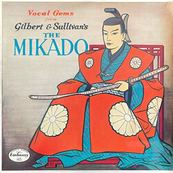 Gilbert & Sullivan Vocal Gems From Gilbert & Sullivan's "The Mikado" USED VINYL 7INCH 45 RPM EP