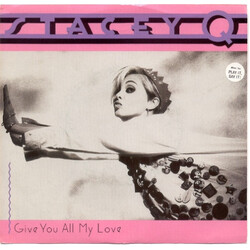 Stacey Q Give You All My Love USED VINYL 7INCH PROMO 45 RPM