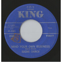 Eugene Church Mind Your Own Business / You Got The Right Idea USED VINYL 7INCH 45 RPM SINGLE