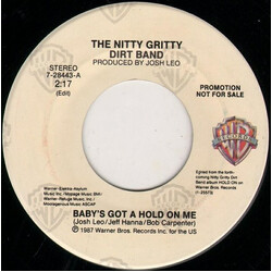 Nitty Gritty Dirt Band Baby's Got A Hold On Me USED VINYL 7INCH 45 RPM PROMO STYRENE STEREO