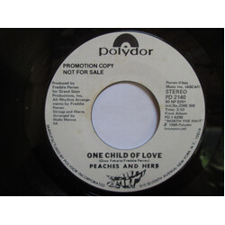 Peaches & Herb One Child Of Love USED VINYL 7INCH 45 RPM PROMO