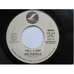 The Carvells The L. A. Run USED VINYL 7INCH 45 RPM PROMO STYRENE STEREO MONO
