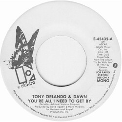 Tony Orlando & Dawn You're All I Need To Get By USED VINYL 7INCH 45 RPM PROMO STEREO MONO