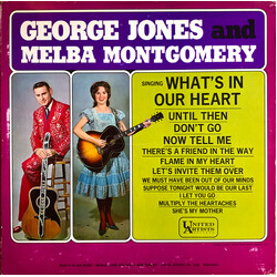 George Jones & Melba Montgomery Singing What's In Our Heart Vinyl LP USED