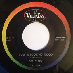 Dee Clark You're Looking Good USED VINYL 7INCH 45 RPM SINGLE
