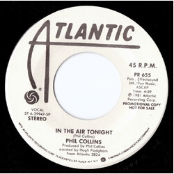 Phil Collins In The Air Tonight USED VINYL 7INCH 45 RPM SINGLE PROMO REISSUE STEREO