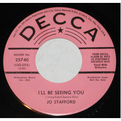 Jo Stafford I'll Be Seeing You / Make Love To Me USED VINYL 7INCH 45 RPM SINGLE PROMO