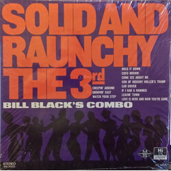Bill Black's Combo Solid And Raunchy The 3rd Vinyl LP USED
