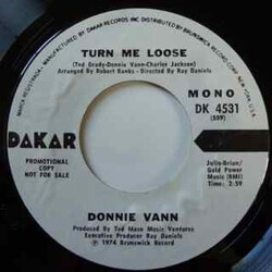 Donnie Vann Turn Me Loose USED VINYL 7INCH PROMO