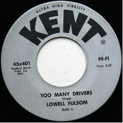 Lowell Fulsom Too Many Drivers / Key To My Heart USED VINYL 7INCH 45 RPM