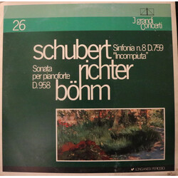 Franz Schubert / Sviatoslav Richter / Karl Böhm Sinfonia N.8 D.759 "Incompiuta". Sonata Per Pianoforte D.958 Vinyl LP USED