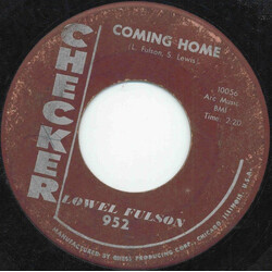 Lowell Fulson Coming Home / Have You Changed Your Mind USED VINYL 7INCH 45 RPM