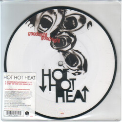 Hot Hot Heat Goodnight Goodnight USED VINYL 7INCH 45 RPM PICTURE DISC