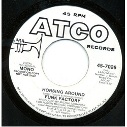 Funk Factory Horsing Around USED VINYL 7INCH 45 RPM PROMO STEREO MONO