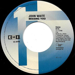 John Waite / Rocky Burnette Missing You / Tired Of Toein' The Line USED VINYL 7INCH 45 RPM SINGLE