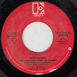 Eddy Raven She's Playing Hard To Forget USED VINYL 7INCH 45 RPM SINGLE STYRENE