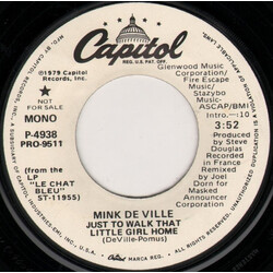 Mink DeVille Just To Walk That Little Girl  Home USED VINYL 7INCH 45 RPM PROMO STEREO MONO