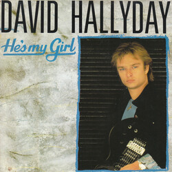 David Hallyday He's My Girl USED VINYL 7INCH 45 RPM SINGLE
