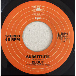 Clout Substitute USED VINYL 7INCH SINGLE 45 RPM