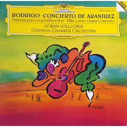 Joaquín Rodrigo / Heitor Villa-Lobos / Göran Söllscher / Orpheus Chamber Orchestra Concierto De Aranjuez / Fantasia Para Un Gentilhombre Vinyl LP USED