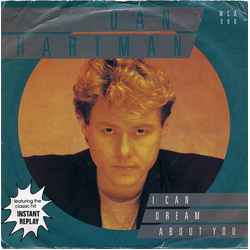 Dan Hartman I Can Dream About You Vinyl 7" USED