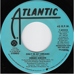 Debbie Gibson Only In My Dreams USED VINYL 7INCH 45 RPM PROMO