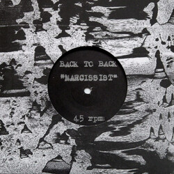 Back To Back (13) Narcissist USED VINYL 7INCH 45 RPM