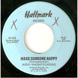 Buddy Vincent's Casuals Make Someone Happy Vinyl 7" USED