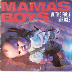 Mama's Boys Waiting For A Miracle USED VINYL 7INCH 45 RPM