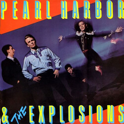 Pearl Harbor And The Explosions Pearl Harbor & The Explosions Vinyl LP USED