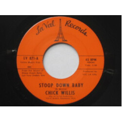 Chick Willis Stoop Down Baby USED VINYL 7INCH 45 RPM SINGLE