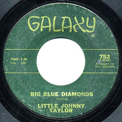 Little Johnny Taylor Big Blue Diamonds / I Know You Hear Me Calling USED VINYL 7INCH 45 RPM STYRENE