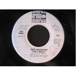 Mary Macgregor For A While USED VINYL 7INCH 45 RPM PROMO STEREO MONO
