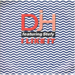 DJ H. Feat. Stefy I Like It VINYL 7" USED